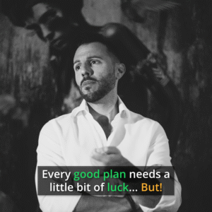 Gaetan Portaels - Every good plan needs a little bit of luck